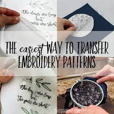 If you do this and think you may need to wash the fabric at. Trick For How To Transfer Embroidery Patterns