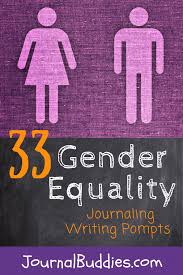 Gender Equality Journaling Writing Prompts Writing Prompts For Kids Gender Equality Quotes Elementary Writing