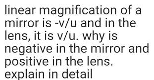 Sign convention & linear magnification. Linear Magnification Of A Mirror Is V U And In The Lens It Is V U