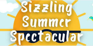 Sizzling Summer Spectacular – Vendor & Craft Fair