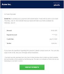 Ing direct isn't a traditional bricks and mortar bank. Receiving A Direct Deposit What Does The Contact See When Receiving A Payment Plooto Help Center