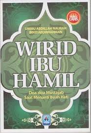 Rumah tangga terasa sepi jika belum ada momongan (anak), berikut ini kami ijazahkan amalan spiritual dalam rangka. Dzikir Dan Do A Yang Dianjurkan Untuk Ibu Hamil Dan Hendak Melahirkan Fiqih Wanita