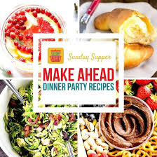 From throwing a great dinner party to feeding a crowd, we've rounded up the best recipes and entertaining tips. Easy Recipes For A Dinner Party Sunday Supper Movement