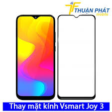 Полный фарш за 10k, но с запашком. Thay Máº·t Kinh Vsmart Joy 3 Chinh Hang Gia Ráº» Æ°u Ä'ai Láº¥y Liá»n