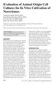 Mar 21, 2017 · the development of in vitro fertilization, embryo culture, and embryo transfer technologies has progressed on the basis of animal experiments, primarily on rabbits and mice. Pdf Evaluation Of Animal Origin Cell Cultures For In Vitro Cultivation Of Noroviruses