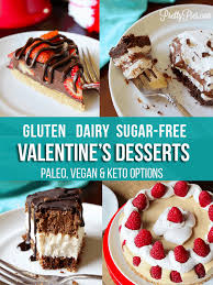 This dessert is ready in just 20 minutes! 14 Epic Valentine S Day Desserts Gluten Dairy Sugar Free Pretty Pies