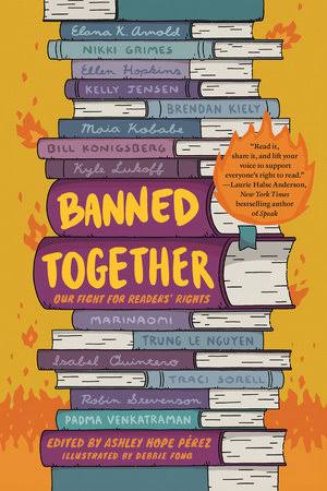 Banned Together book cover featuring a stack of books shown on their side to display the many contributing authors' names