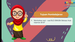 Soal bahasa arab kelas 5 sd muhammadiyah. Bahasa Arab Kelas 5 Pb 10 Pembahasan Bls Ismuba Youtube