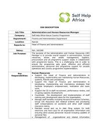 Human resource administration is the management of the overall employment experience of people working at an organization. Finance And Administration Department Description