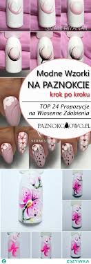 Modne Wzorki Na Paznokcie Krok Po Kroku Top 24 Ciekawe Propoz