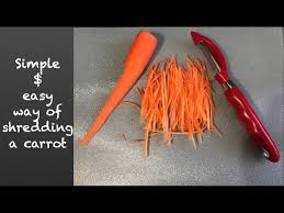 What foods can you make without a grater? Simple Way Of Shredding A Carrot Without Using A Food Processor Youtube