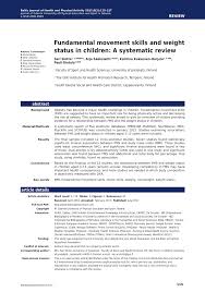 Thus, it also helps in building our country's economy and in equipping our students to be healthier in order to learn and succeed academically. Pdf Fundamental Movement Skills And Weight Status In Children A Systematic Review