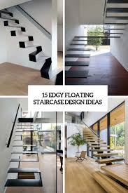 Curved stairs are elegant and designed to impress. 15 Edgy Floating Staircase Design Ideas Shelterness