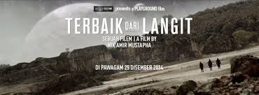 Services from our providers give you access to terbaik dari langit (2014) full movie streams. Be Charmed By The Trailer For Malaysian Quasi Scifi Comedy Nova Terbaik Dari Langit