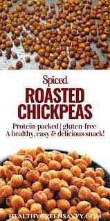 Roasted Chickpeas Recipe Delicious Healthy Healthygreensavvy Recipe Healthy Snacks Recipes Easy Roasted Chickpeas Healthy Protein Snacks