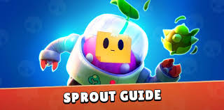New gadgets (coming soon!) sprout: Sprout Brawl Stars Guide Tips And Tricks Jeumobi Com