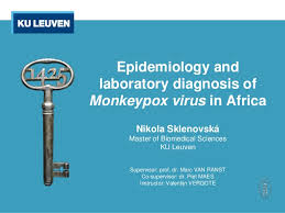 This is followed by a rash that forms blisters and crusts over. Monkeypox Update