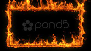 Burning Frame Flame Border Stock Footage Flame Frame Burning Footage Photoshop Vector Images Image