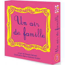 La vie ordinaire d'une famille française ordinaire : Un Air De Famille Jeu De Cartes Flip Flap Editions