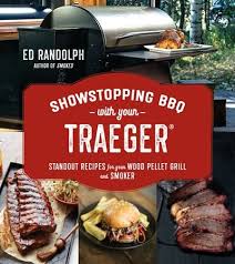 Try this irresistible pulled pork sandwich recipe. Showstopping Bbq With Your Traeger Standout Recipes For Your Wood Pellet Cooker From An Award Winn Book By Ed Randolph Paperback Www Chapters Indigo Ca