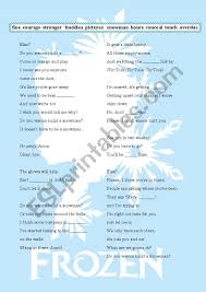 Ab here i sta eb nd, and he fm re i'll st c# ay. Frozen Do You Want To Build A Snowman Song Lyrics Gap Filling Exercise Esl Worksheet By Meryemyavuz