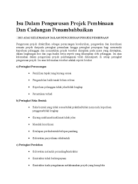 Untuk contoh yang saya beri adalah mengikut format dari kolej vokasional kerana saya juga adalah pelajar dari kolej vokasional. Isu Dalam Pengurusan Projek Pembinaan Dan Cadangan Penambahbaikan