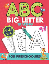 Each letter worksheet has a different theme. Abc Big Letter Tracing For Preschoolers Ages 2 4 Big Abc Homeschool Preschool Learning Activities Letter Tracing For Toddlers 3 Year Olds Alphabet Numbers And Shapes Book Publishing Larro Rournaly 9798651170883 Amazon Com Books