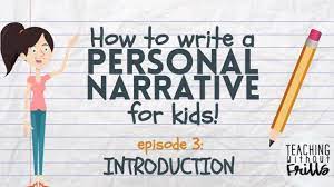 How to write a narrative: Writing A Personal Narrative Writing An Introduction Or Opening For Kids Youtube