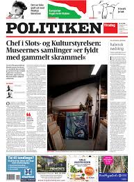 En syg avis politiken gør forbrydere til helte og uskyldige til forbrydere. Politiken I Avisen Tirsdag Kan Du Blandt Andet Laese Historien Om At Museernes Samlinger Er Fyldt Af Gammelt Skrammel Ifolge En Udtalelse Fra Den Ansvarlige Chef I Slots Og Kulturstyrelsen Du