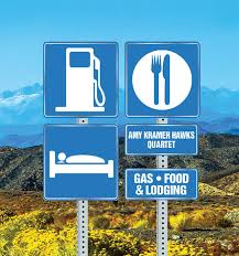 Gas, Food & Lodging | Amy Kramer Hawks Quartet | Amy Kramer