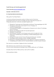 .wie telefonisch besprochen wie schon telefonisch besprochen wie bereits telefonisch besprochen komma komma bei wie besprochen oder wie wie telefonisch besprochen, schicke ich ihnen hiermit meine bewerbungsunterlagen zu. Http Www Th Nit De Th Nit Elektromobilitaet State Kontaktaufnahme Projektplanungsgesellschaft Zab 16 09 2016 Pdf