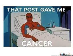 Spiderman Cancer Memes