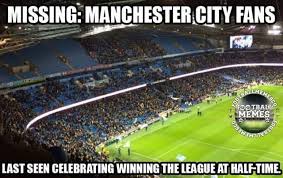 It's been a very weird and intense three months. Missing Manchester City Fans Manchester City Football Memes City