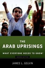The Arab Uprisings What Everyone Needs To Know Paperback Ebook Need To Know This Or That Questions