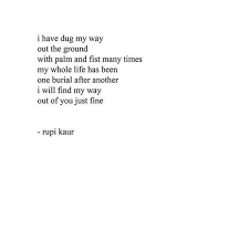 25 Life Changing Quotes From Feminist Instagram Poet Rupi Kaur Words Rupi Kaur Quotes Life Changing Quotes