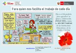 Felicitá a todas las secretarias y agradeceles por estar siempre en cada detalle. Ugel Tacna Comunicados