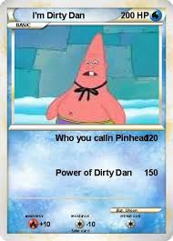 In this episode, patrick finds a rare trading card and spongebob tries to protect it. Dirty Pokemon Quotes Quotesgram