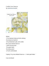 Kue ku adalah kue yang terbuat dari tepung ketan yang berisi kacang hijau. Cookies Susu Dancow