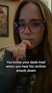 Dad Slamming Recliner Shut