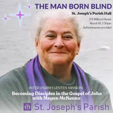 INTER-PARISH LENTEN MISSION: Becoming Disciples in the Gospel of John with  Megan McKenna This four-evening series