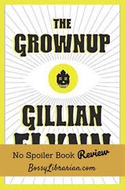 The Grownup Horror In 2020 Scary Books Gillian Flynn Gillian Flynn Books
