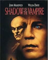 Ok listen if you are like me and you're dying to see Nosferatu but can't  get to the theater may I suggest SHADOW OF THE VAMPIRE to tide you over?  Willem Dafoe