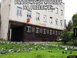 Poczta polska, warszawa (warsaw, poland). Pracownicy Poczty Na Przerwie Memy Pl