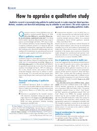 Qualitative research can help the researchers understand the decision making the process of the targeted demographic and even ask related questions to selection of qualitative research topics while planning to write an assignment or a research paper on qualitative research topics, it is very. Pdf How To Appraise A Qualitative Study