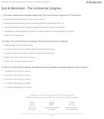 Quiz Worksheet The Continental Congress Study Com