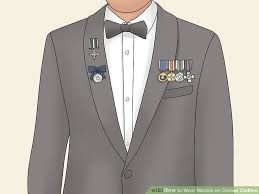 3 Ways To Wear Medals On Civilian Clothes Wikihow