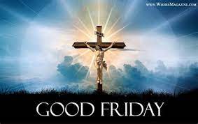 In his last supper, jesus gave his body and blood for us! Cuti Good Friday 2019 Good Friday 2019 Good Friday Wishes Quotes Whatsapp Surat Edaran Cuti Tanpa Rekod Sempena Perayaan Good Friday Bagi Pegawai Perkhidmatan Awam Yang Menganut Agama Kristian Alim Arama