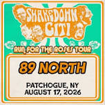 89 North - Patchogue, NY - 08/17/26