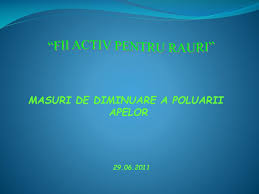 Poluarea apei poate face, de asemenea, apa inutilizabilă pentru utilizarea prevăzută. Ppt Masuri De Diminuare A Poluarii Apelor Powerpoint Presentation Free Download Id 5364655