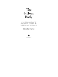 Shop the best kettlebells for every type of home workout: 4 Hour Body An Uncommon Guide To Rapid Fat Loss Incredible Sex And Becoming Superhuman The